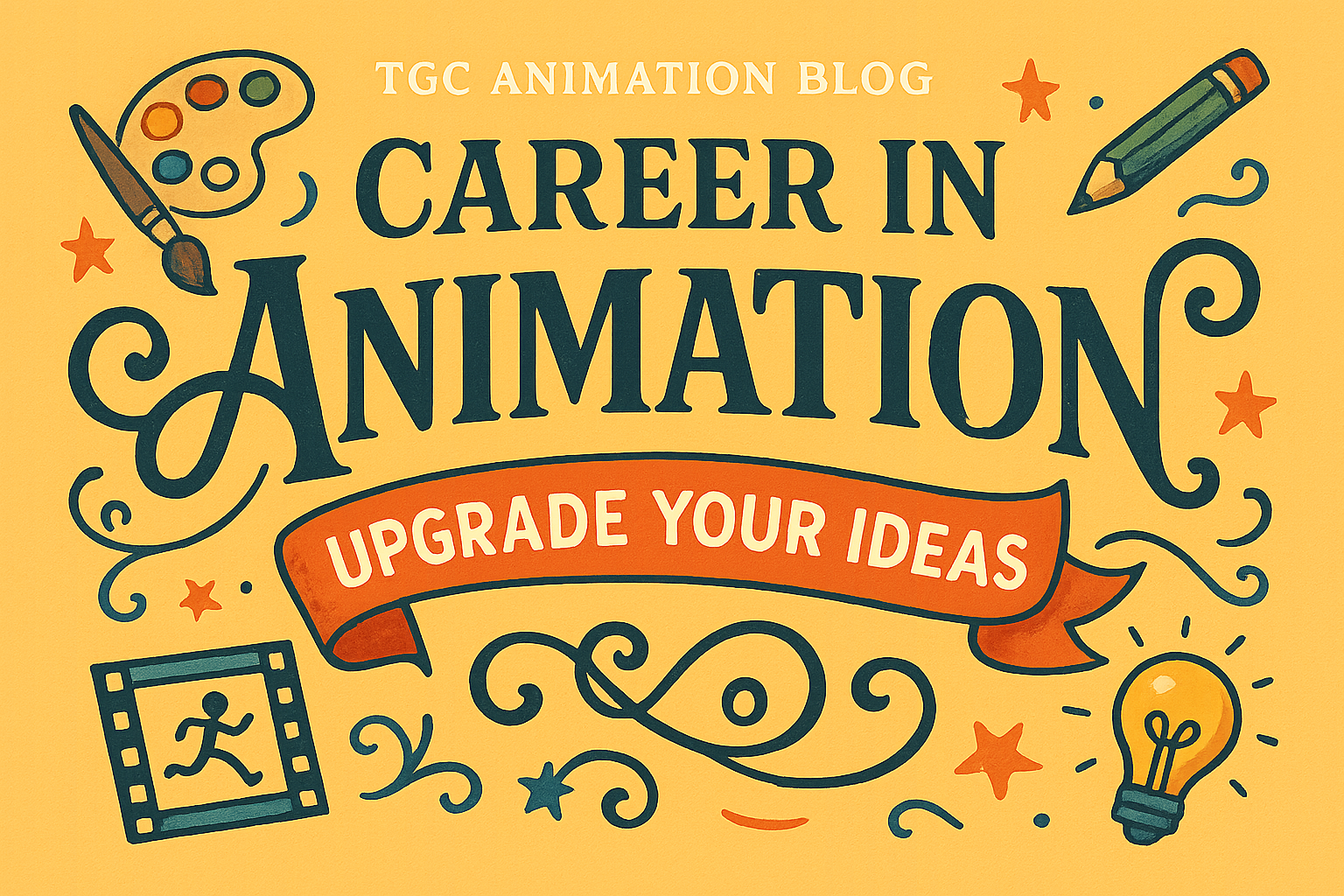 Career in Animation- Upgrade Your Ideas
